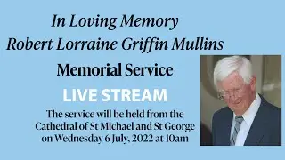 Robert Lorraine Griffin Mullins Memorial Service