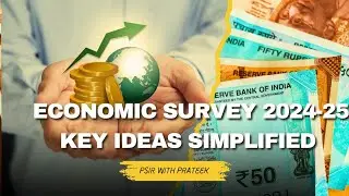 🚀 Economic Survey 2024-25: India’s Future | AI, Jobs, China Challenge & More | Simple Explanation