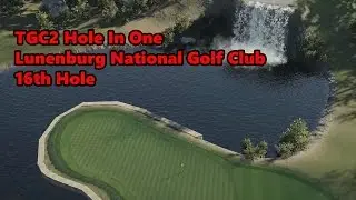 TGC2 Hole In One