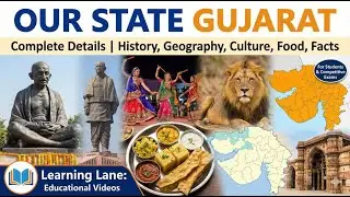 Our State Gujarat Explained | Best Educational Video | Learning Lane