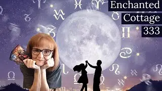 ALL SIGNS!  JULY 2022 - LOVE & MONEY PREDICTIONS!  TAROT AT THE COTTAGE!