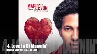 Reggae-Soul Vol. 1: M.E. On Love (Full Album)
