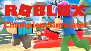 ROBLOX: Champion Simulator