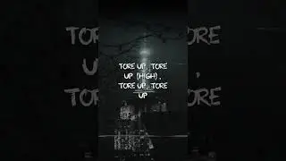 DON TOLIVER - TORE UP | Lyrics