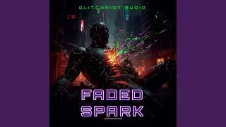 Faded Spark