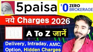 5paisa App Review 2026 | Zero Brokerage Plan & All Charges Explained💸 5paisa Brokerage Charges