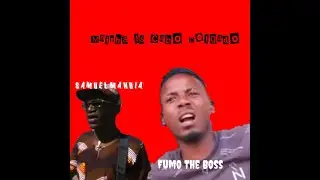 FUMO THE BOSS FT SAMUEL MANDIA- MAICHA LA CABO DELGADO(AUDIO OFICIAL)