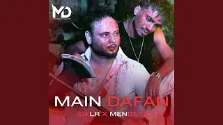 Main Dafan Sixlr X Mendevil