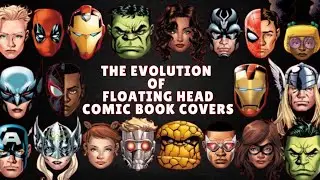 The Evolution of Floating Head Comic Book Covers