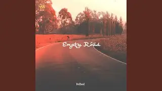 Empty Road