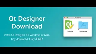 How to download and design an app using Qt Designer 2022 | #InstallQtDesigner #qtdesigner #GUI