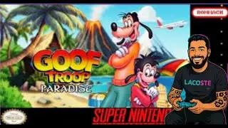 GOOF TROOP PARADISE - Turma do Pateta ( Rom Hack ) At&eacute; Zerar ( Longplay )