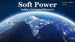 Soft Power: CURRENT AFFAIRS REVIEW: National Interest
