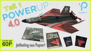 POWERUP 4.0 | МЕЧТА О ПОЛЕТЕ НА РАДИУПРАВЛЯЕМЫХ БУМАЖНЫХ САМОЛЕТАХ | ЧАСТЬ 1 [НА НЕМЕЦКОМ]
