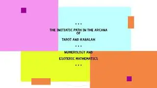 NUMEROLOGY & ESOTERIC MATHEMATICS | TAROT AND KABALAH BY SAMAEL AUN WEOR