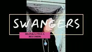 SWANGERS 