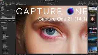 Обновление Capture One Pro 21 (14.1). Александр Свет