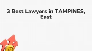 3 Best Lawyers in TAMPINES, East | Law firms