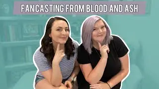 Fan Casting From Blood and Ash!