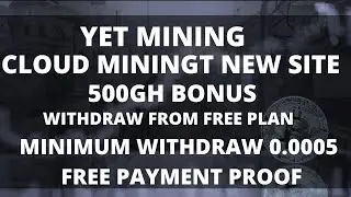 YEKMINING | FREE 500GH | WITHDRAW MINI 1USD FROM FREE PLAN  | NO INVESTMENT | LEGIT NEW SITE    😍😍😍😍
