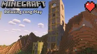 Minecraft Relaxing Long Play - Building Our Mega Tower (Minecraft Music, No Commentary)