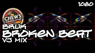 Chewy Plays BRUK Broken Beat DJ and VJ Visual Mix