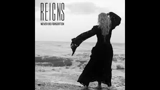 Never Be Forgotten - REIGNS (Official Music Video)