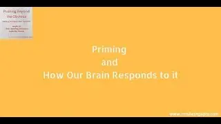 Priming and How Our Brain Responds to it