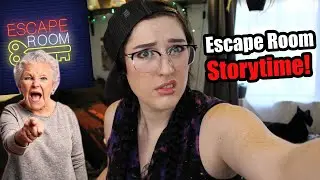 Storytime: Grown Woman Throws Tantrum in an Escape Room!