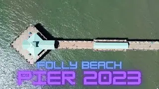 New Folly Beach Pier 2023 Folly Beach, SC