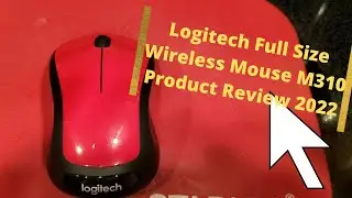 Logitech Full Size Wireless Mouse M310 Product Review 2022