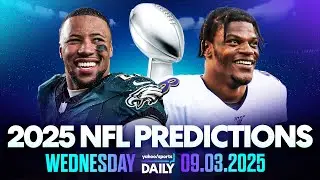 Eagles REPEAT? LAMAR JACKSON adds another MVP?? OFFICIAL 2025 NFL Predictions on Yahoo Sports Daily!