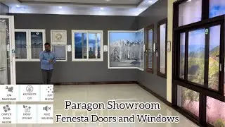 Paragon Showroom / Fenesta uPVC Product / India’s no 1 Supplier /