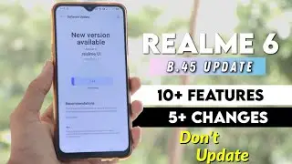 Realme 6 New Update | B.45 August Update | Full Review | Decimal Point Charging Animation 😀 |