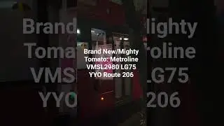 Brand New/Mighty Tomato: Metroline VMSL2980 LG75 YYO Route 206 #busspotting #busvlogs