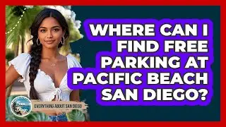 Where Can I Find Free Parking At Pacific Beach San Diego? - Everything About San Diego