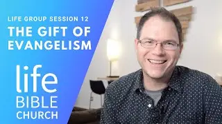 The Gift of Evangelism