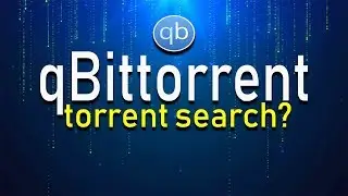 How to Use qBittorrent to Search for Torrents?