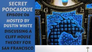 Secret Podcasque Episode 06 - San Francisco Cliff House