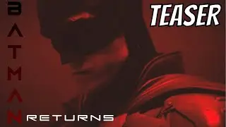 BATMAN Returns DC - Concept Trailer - Cinematic Editx