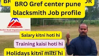 Blacksmith Job profile/BRO Gref center pune dighi Camp#job #salary #army @narendraclasses