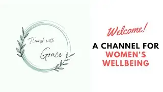 Welcome to Flourish With Grace