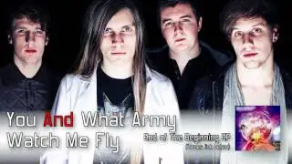 [Trance Metal] Watch Me Fly - You and What Army