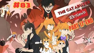 #83 - Возвращение кошатника (Часть 17 - Конец) #GardenofKnow