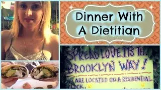 Dinner Adventure in NYC with a Dietitian // Your Very Own RD
