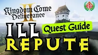 ill Repute Quest Kingdom Come Deliverance 2