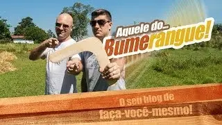 Como fazer bumerangue!