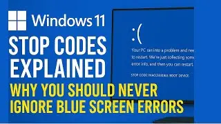 Windows 11 STOP Codes Explained: Why You Should Never Ignore Blue Screen Errors