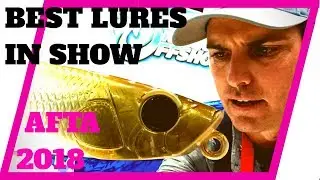AFTA 2018 BEST NEW LURES in Show