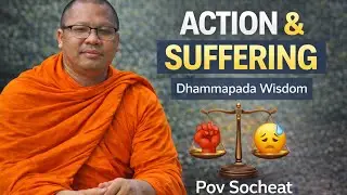 Why Suffering Follows Wrong Actions | Dhammapada Wisdom | Verse 1 | pov socheat